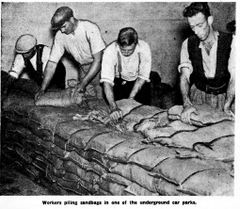 Building a sandbag partition in one of the underground car parks 1939